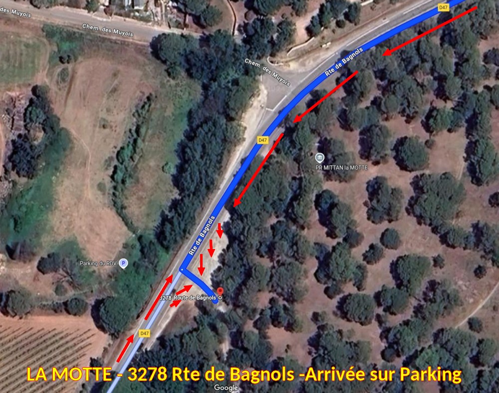 Acces LA MOTTE 2478 rte de Bagnols 3 Plan arrivee sur parking