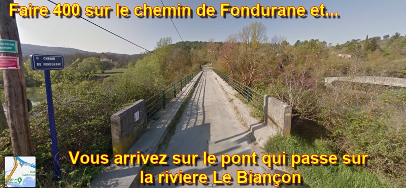 ACCES MONTAUROUX Fondurane 6 Le petit pont sur le Biancon