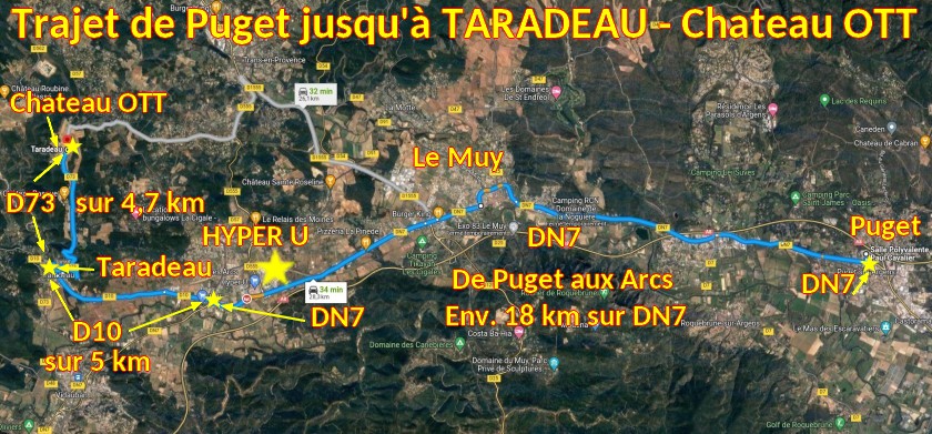 Acces TARADEAU OTT 1 Trajet depuis Puget via DN7 et Taradeau