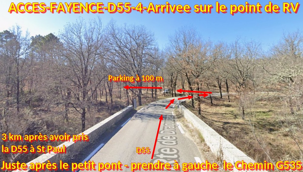 ACCES FAYENCE D55 4 Arrivee sur le point de RV