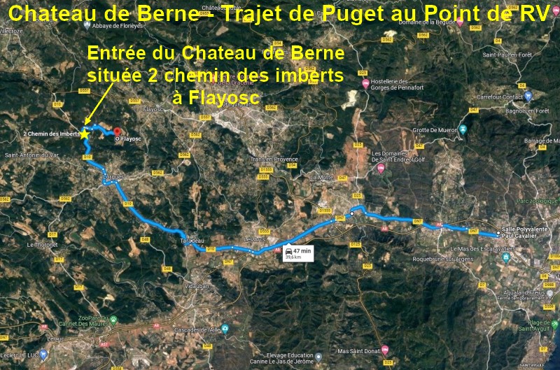 ACCES FLAYOSC Chateau de Berne 1 Trajet depuis Puget