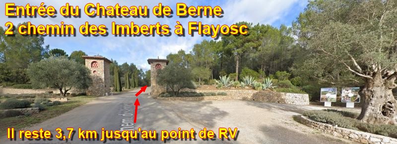 ACCES FLAYOSC Chateau de Berne 3 Entree chateau 2 chemin des Imberts