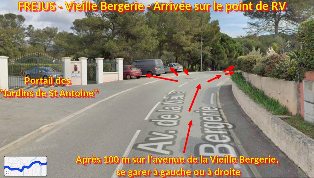 ACCES FREJUS Vieille Bergerie 4 Arrivee sur le point de RV