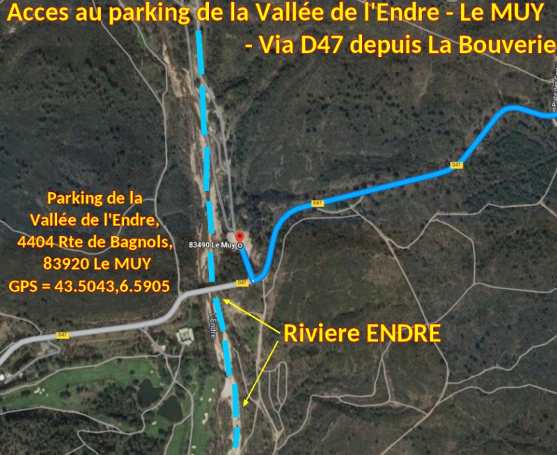 ACCES LE MUY Parking Endre 2 Fin du Trajet