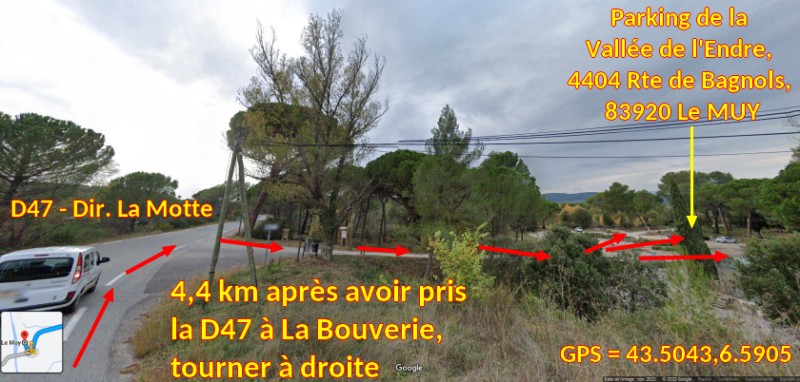 ACCES LE MUY Parking Endre 3 A droite avant la riviere