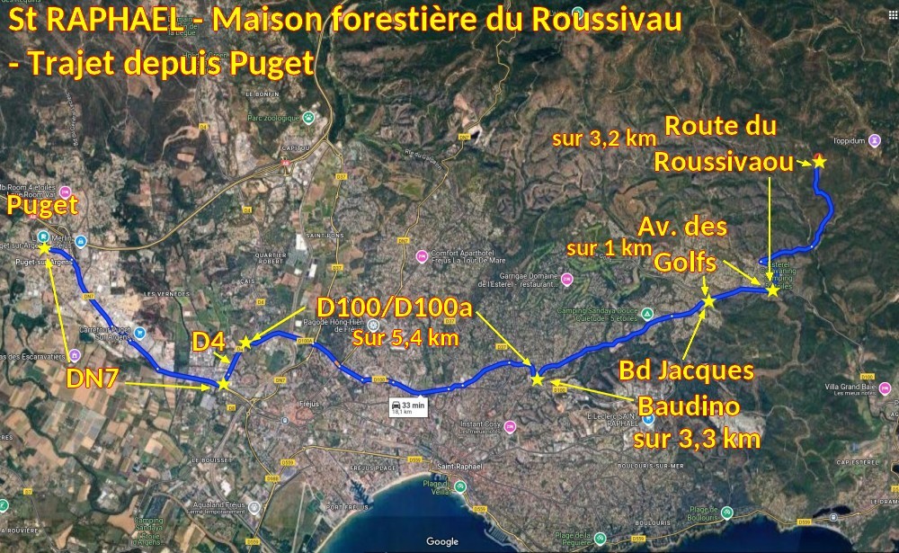 ACCES St RAPHAEL Maison forestiere du Roussivau 1 Trajet depuis puget