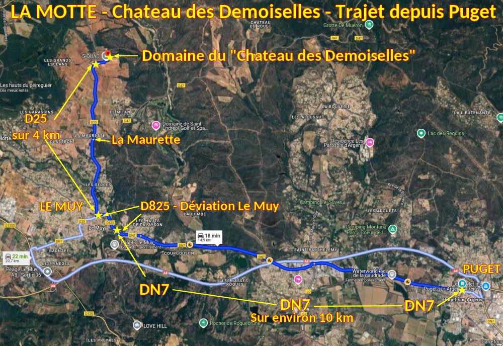 Acces LA MOTTE Demoiselles 1 Trajet depuis Puget
