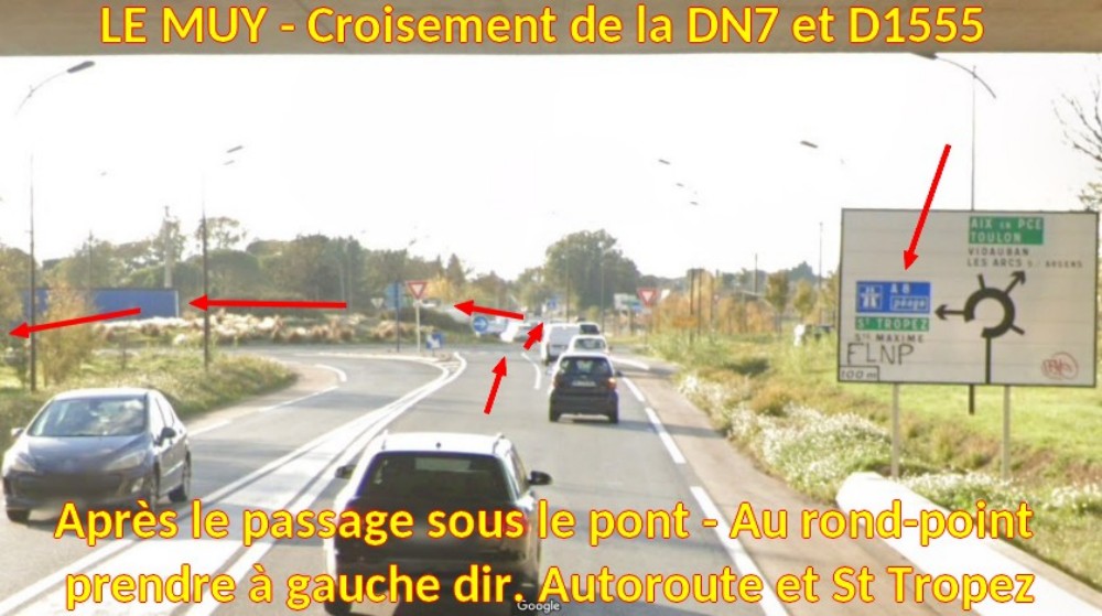 Acces LE MUY Grand Courrent 2 Croisement DN7 D1555