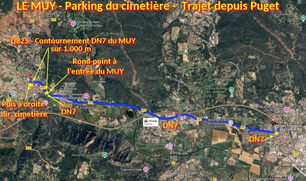 Acces LE MUY Parking cimetiere 1 Trajet depuis Puget