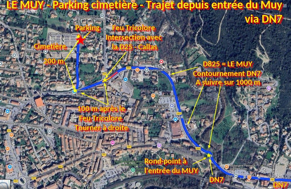 Acces LE MUY Parking cimetiere 2 Trajet depuis entree du Muy