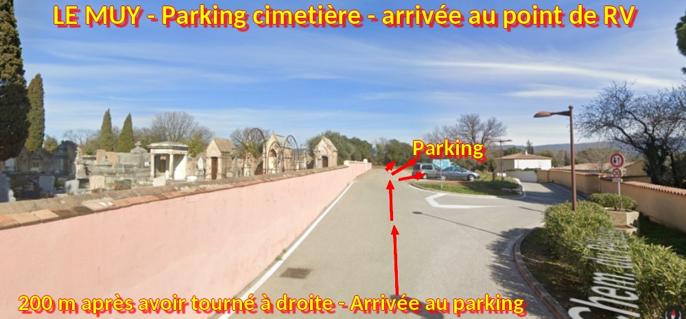 Acces LE MUY Parking cimetiere 4 Arrivee au parking