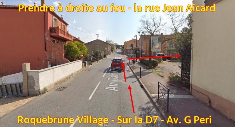 Acces ROQUEBRUNE Village Rue du jas de Callian 3 Tourner a droite rue jean Aicard