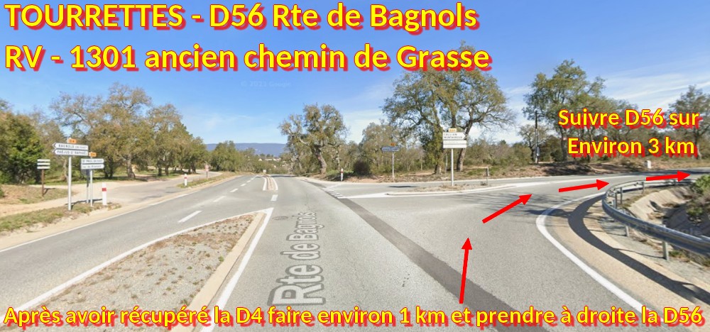 Acces TOURRETTES D56 1301 anc ch de Grasse 4 a droite D56