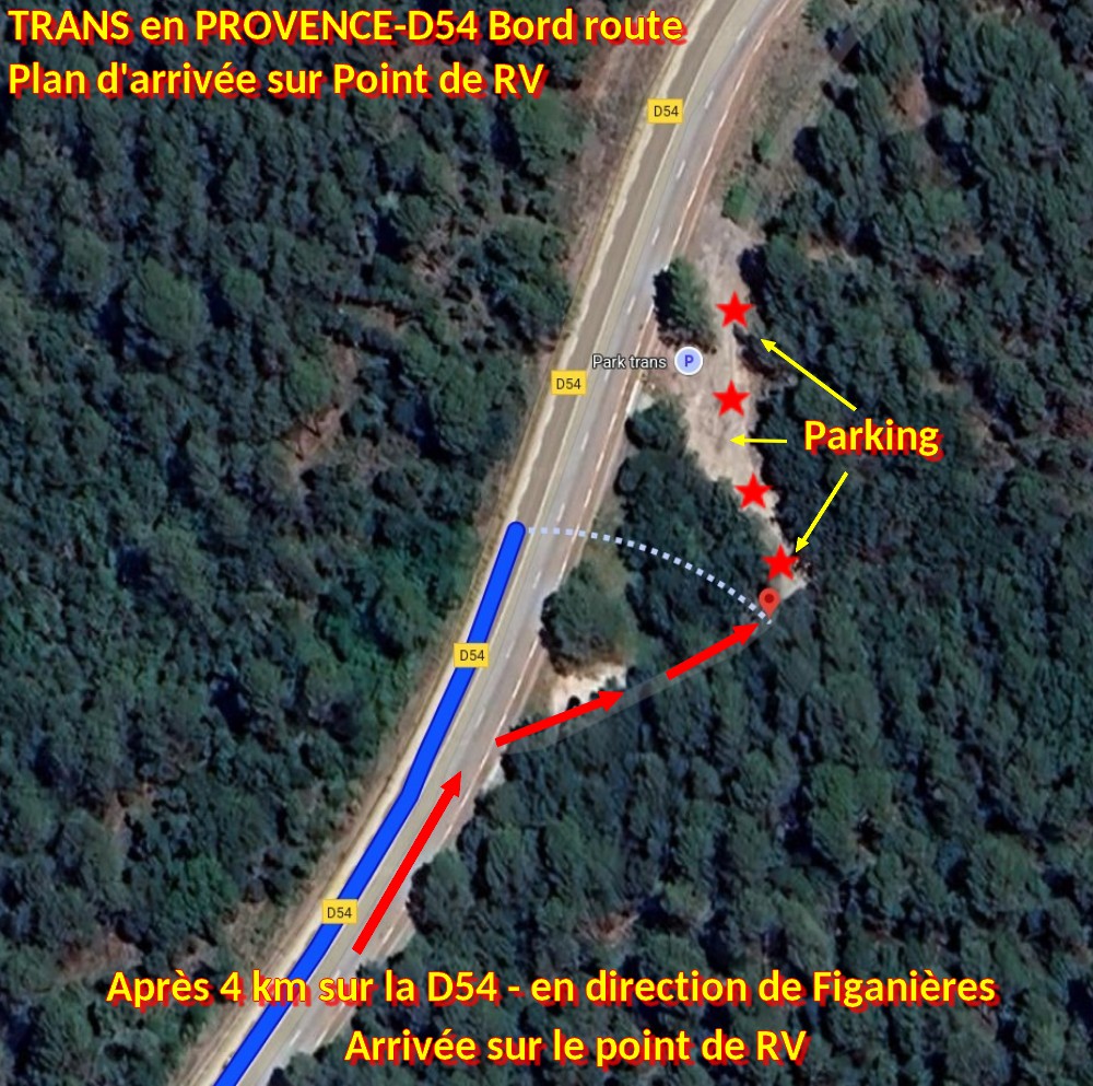 Acces TRANS en PROVENCE D54 Bord route 3 Plan arrivee sur parking