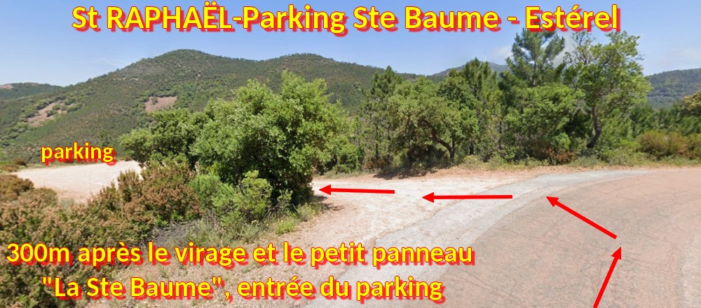 St RAPHAEL Parking Ste Baume Esterel 5 entree parking Ste Baume